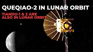 China’s Queqiao2 relay satellite for Change6 mission enters lunar orbit [upl. by Alban]