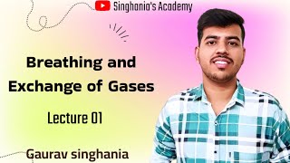 Breathing and Exchange of Gases  Class 11 lecture01  Ncert Biology  Science  Neet 2025 [upl. by Constanta]