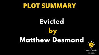 Summary Of Evicted By Matthew Desmond  A Book Summary Of Evicted By Matthew Desmond [upl. by Mercedes823]