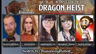 Ep 5 Part 2  DieFall Presents  Waterdeep Dragon Heist  Chapter 2 Trollskull Alley [upl. by Boswall]