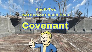 VaultTec Covenant Settlement Build Tour  Fallout 4 [upl. by Avlem]