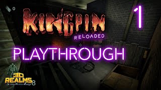 Kingpin Reloaded  Playthrough Part 1 Skidrow [upl. by Salakcin]