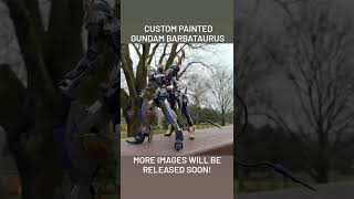 Gundam Barbataurus Custom Painted Teaser [upl. by Nilsoj]