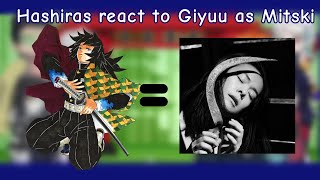 Hashiras react to Giyuu as Mitski  2x  12 [upl. by Elenore]