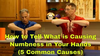 How to Tell What is Causing the Numbness in Your Hands 5 Common Causes [upl. by Olrak431]