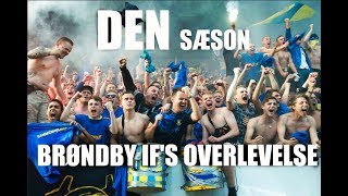 FILM Brøndby IFs overlevelse [upl. by Clynes]