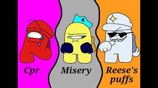 Misery x Cpr x Reeses puffs🎶version completaversion among us logic swap au [upl. by Dimitris]