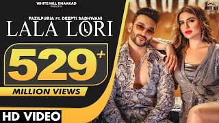 LALA LORI  Fazilpuria ft Deepti  Afsana Khan  Jaani  SukhE  Haryanvi Songs Haryanavi 2021 [upl. by Nickolas]