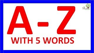 A to Z alphabets with spelling for 5 words for learning [upl. by Ashbey323]