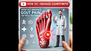 how do I manage gouty arthritis [upl. by Narmis39]