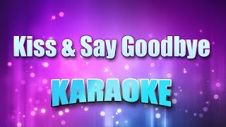 Manhattans  Kiss amp Say Goodbye Karaoke amp Lyrics [upl. by Cybill]