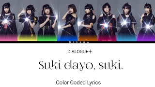 DIALOGUE  Suki dayo suki  Color Coded Lyrics KANROMENGINDO [upl. by Egamlat28]