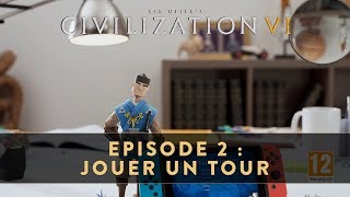 Civilization VI  Épisode 2  Jouer un tour [upl. by Eiznikam]