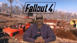 If Snoop Dogg Was The Narrator For Fallout 4 [upl. by Ninnette]