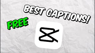 How to get GOOD CAPTIONS on CapCut [upl. by Romeyn809]