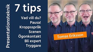 Presentationsteknik  7 tips [upl. by Valonia]