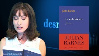 quot La seule histoire quot Julian Barnes  Des mots de minuit  Les Lectures dAlexandra [upl. by Ulrike455]