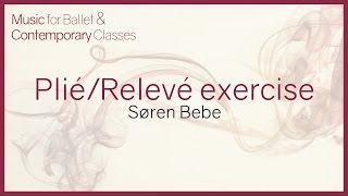 Music for Ballet Class PliéRelevé exercise [upl. by Lareena836]