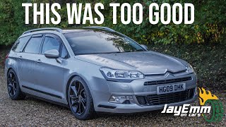 Why The 2007 Citroen C5 is WAY BETTER Than You Think [upl. by Ellecrag80]