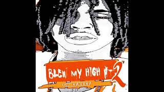 Chief Keef  Blew My High Pt 2 [upl. by Hammond]