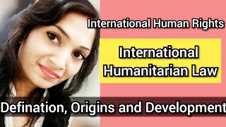 International Humanitarian Law Lecture in Hindi अंतरराष्ट्रीय मानवीय विधि InternationalHumanRights [upl. by Kus]