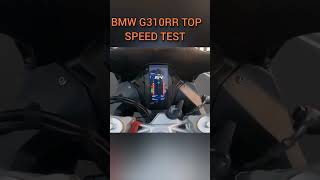 BMW G310rr Top Speed Test [upl. by Emmalynn]