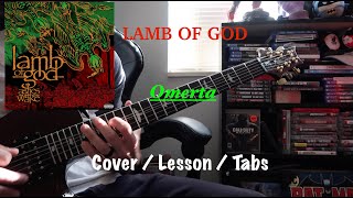 Lamb of God  Omerta GUITAR COVER  TABS [upl. by Sucirdor]