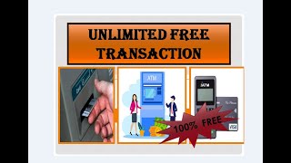 Unlimited Free Transaction Debit Card Kaun Sa Le  Zero Charge ATM Withdrawal [upl. by Luise56]