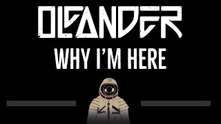 Oleander • Why Im Here CC 🎤 Karaoke Instrumental Lyrics [upl. by Nahtanaj]