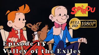 HD Spirou 1993  Ep 13 Valley of the Exiles 1080p [upl. by Francoise]