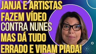 HAHAHAHA Janja e artistas fazem vídeo contra Nunes mas dá tudo errado e elas viram piada [upl. by Elinor680]