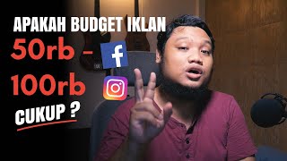 Budget Minimal amp Proporsional Untuk Iklan Facebook amp Instagram Ads [upl. by Midge]