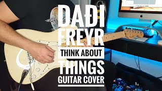 Daði Freyr  Think About Things  Guitar Cover [upl. by Idnal]