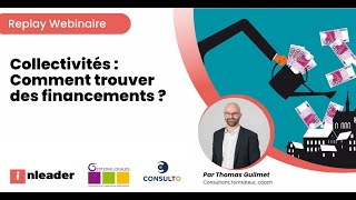 Collectivités Comment trouver des financements [upl. by Arihk]