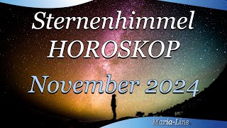 🌟 Sternenhimmel Horoskop  November 2024 horoskop ✨ [upl. by Ahsemot]