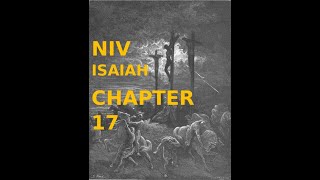 ISAIAHNIV CHAPTER 17 [upl. by Einobe794]