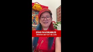 Planifica tu Semana con la mejor energía Días Favorables del 1 al 7 de julio Yuan Chen FENG SHUI [upl. by Anahsohs]