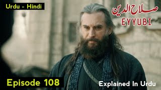 Sultan Selahaddin Eyyubi Episode 108 Explained In Urdu [upl. by Papp894]