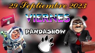 Viernes 29 Septiembre 2023 Panda Show Podcast [upl. by Najram]