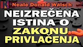 Neale D Walsch  Istina o Zakonu privlačenja  JaJesamKreator [upl. by Nore]