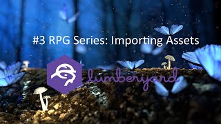 Lumberyard RPG 3  Importing Assets [upl. by Anomis226]