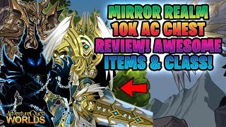 AQW 10K AC MIRROR REALM COLLECTION CHEST REVIEW NULGATH ITEMS AND NEW CLASS [upl. by Armilda]