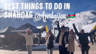 AZERBAIJAN🇦🇿Best things to do in Shahdag  Travel diaries  Wandermai [upl. by Yuma]