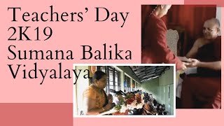 Sumana Balika  Teachers’ Day Celebration 2019 [upl. by Sevein713]