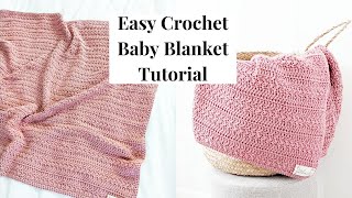 Easy Crochet Baby Girl Blanket Tutorial  Free Crochet Blanket Pattern [upl. by Gulick]