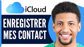 Comment Enregistrer Mes Contact Sur Icloud  En 2024 [upl. by Lorita]