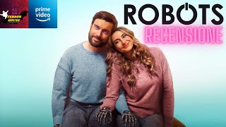 Robots  il robot che sembrava me  Recensione Film Originale Prime Video 2023 [upl. by Trace]