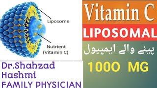 LIPOSOMAL VITC BENEFITS  DRSHAHZAD HASHMI [upl. by Perreault190]