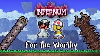 Terraria Veterans vs Infernum FOR THE WORTHY First Time 1 [upl. by Notnirb653]