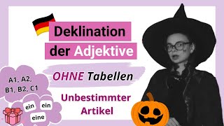 Deklination der Adjektive OHNE Tabellen  unbestimmter Artikel  MiniUnterricht mit Yuliia [upl. by Akeemat]